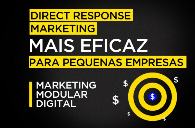 Marketing de Resposta Direta (Direct Response Marketing) por que é mais eficaz para pequenas empresas?